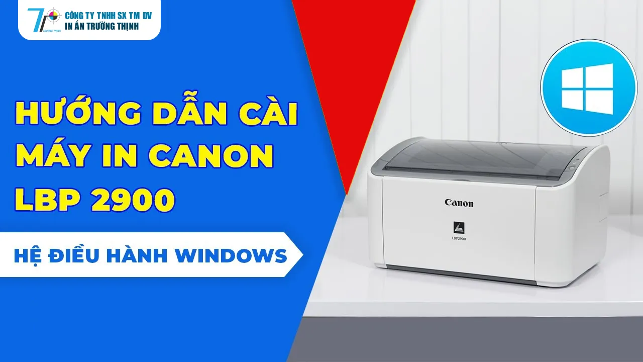 Hướng Dẫn download driver Canon 2900 Chính Xác Và An Toàn
